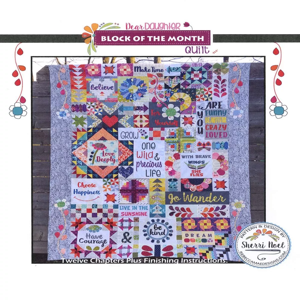 Dear Daughter Quilt Pattern by Sherri Noel