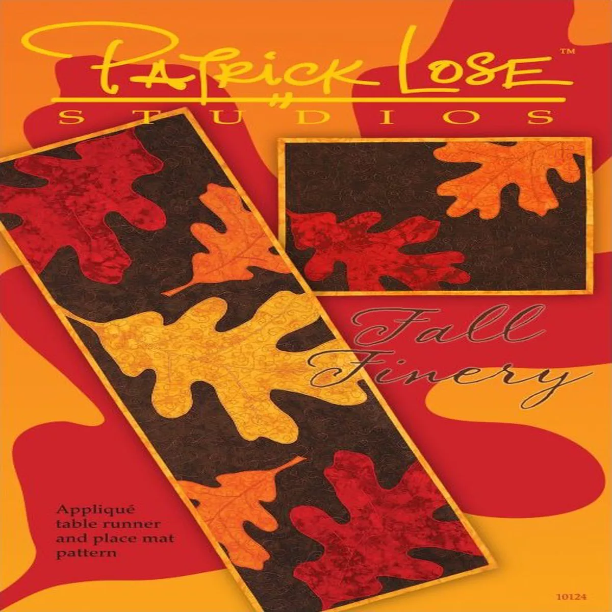 Fall Finery Runner & Place Mats – Quilting Pattern by Patrick Lose