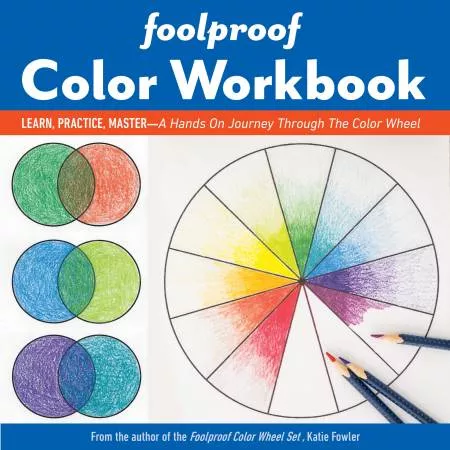 Foolproof Color Workbook (Katie Fowler)