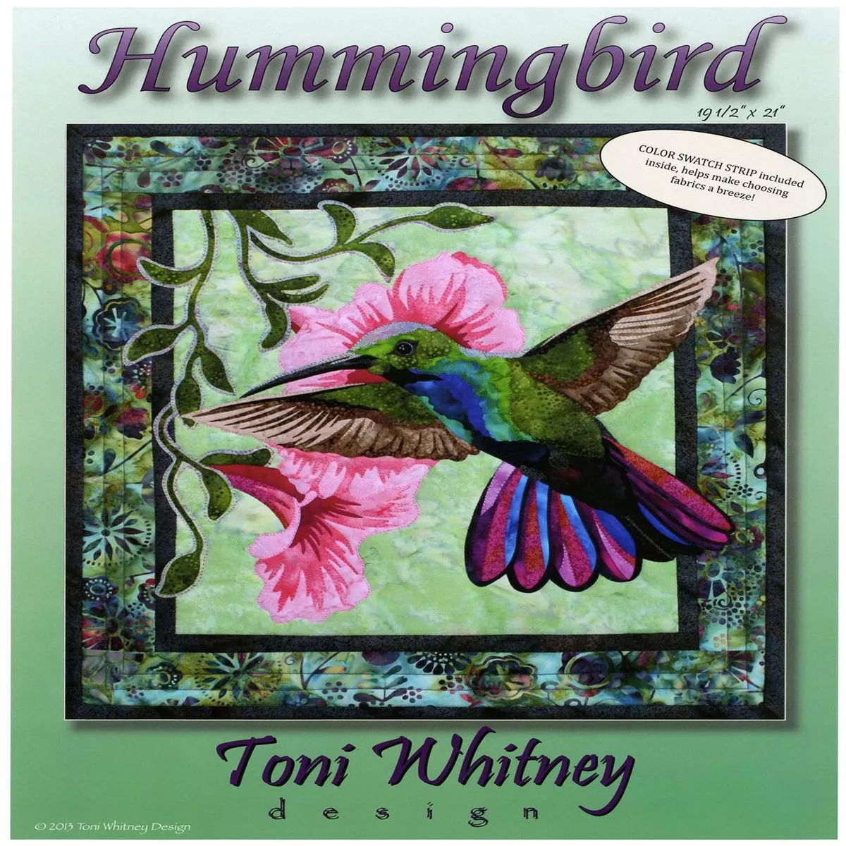 Hummingbird Quilt Pattern by Toni Whitney