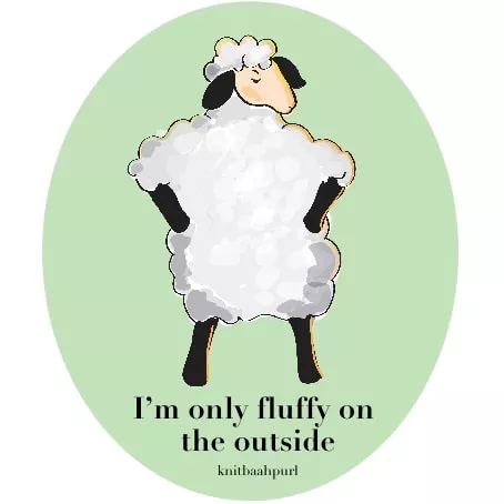 I'm Only Fluffy On The Outside Sticker