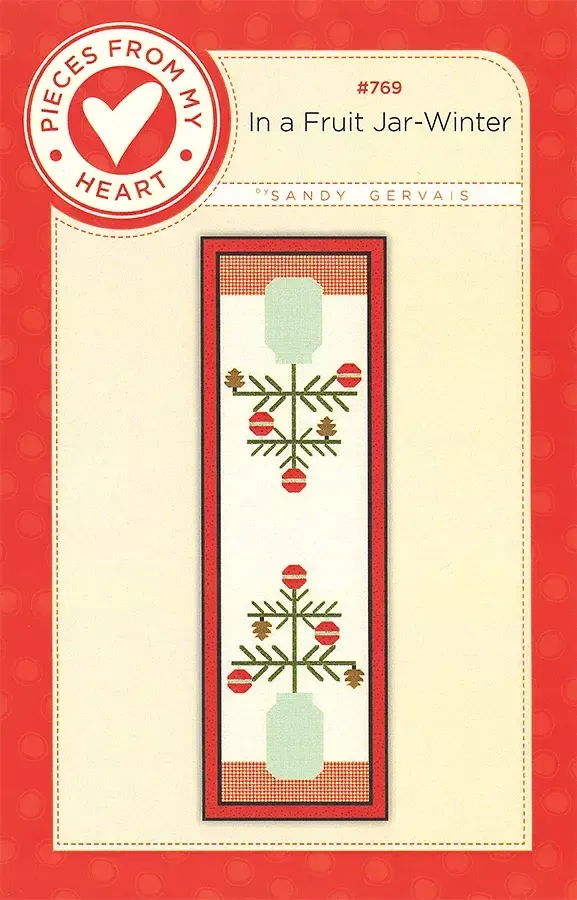In A Fruit Jar - Winter Table Runner Kit - Sandy Gervais