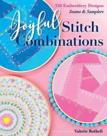 Joyful Stitch Combinations (Valerie Bothell)