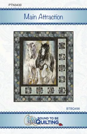 Main Attraction Quilt Pattern - Bound to be Quilting