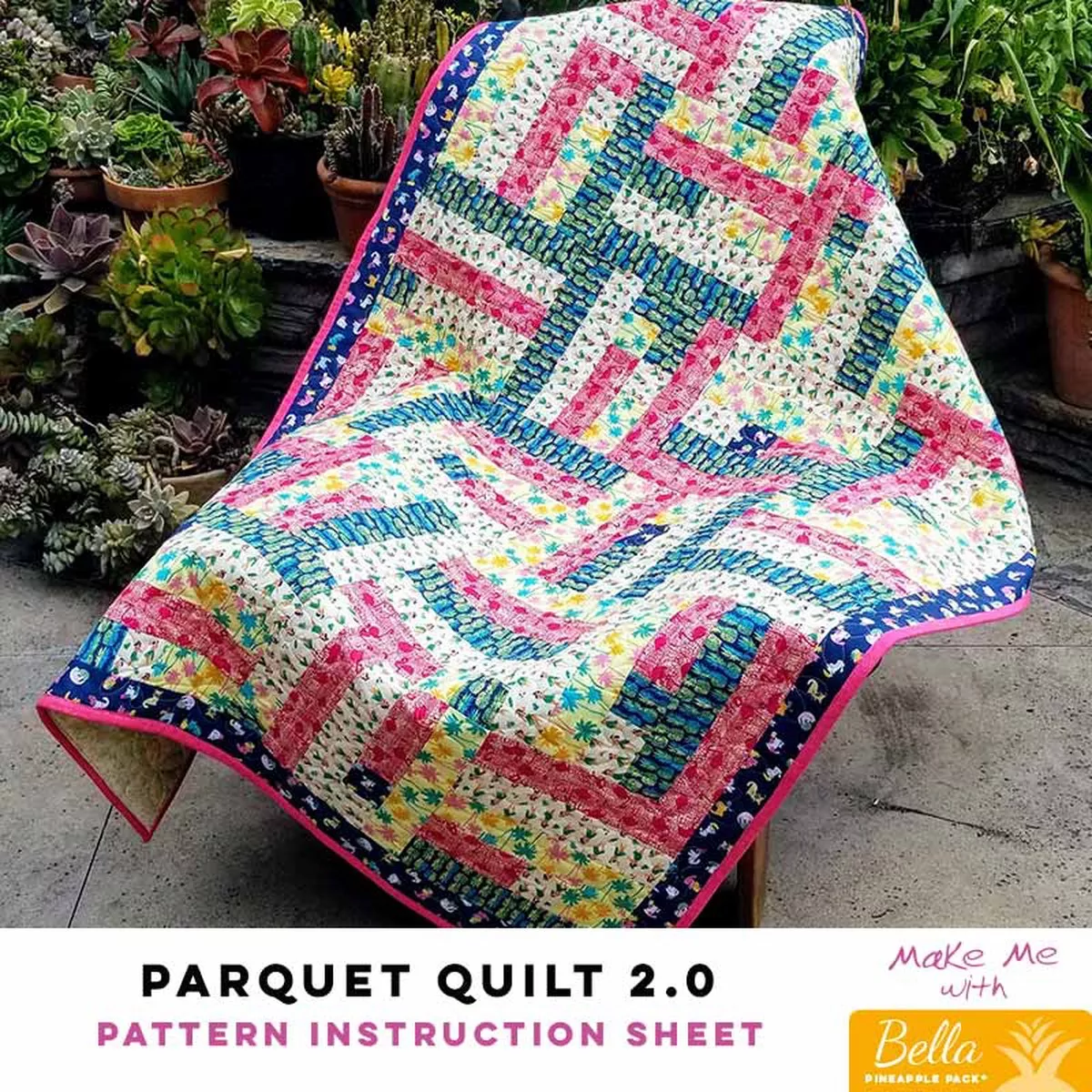 Parquet Quilt 2.0 – Bella Pineapple Pack Pattern