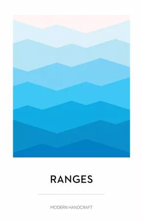 Ranges Quilt Pattern (Modern Handcraft)