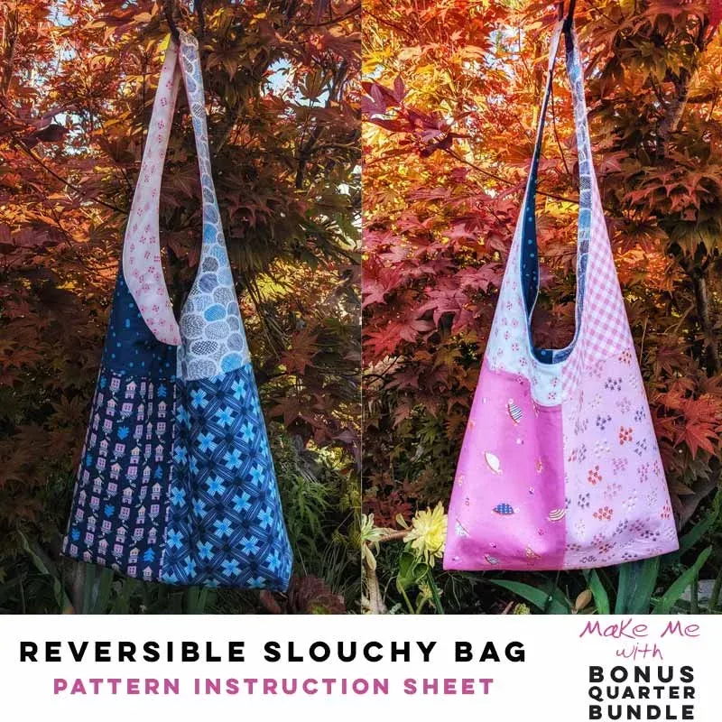 Reversible Slouchy Bag – 8-Piece Bonus Quarter Bundle Pattern
