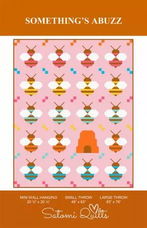 Something's Abuzz (Satomi Quilts)