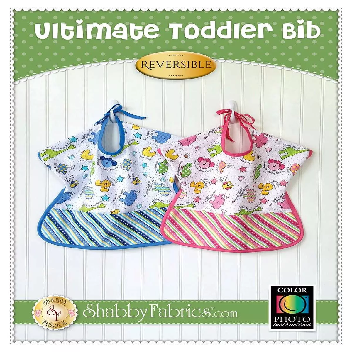 Ultimate Toddler Bib Pattern by Shabby Fabrics